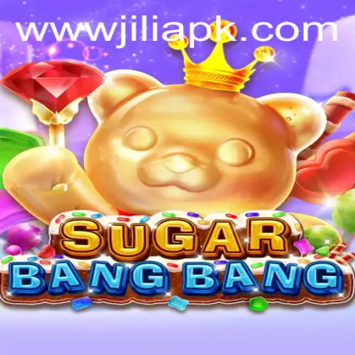 Discover the Thrilling World of SUGARBANGBANG: A Comprehensive Guide with JILI APK