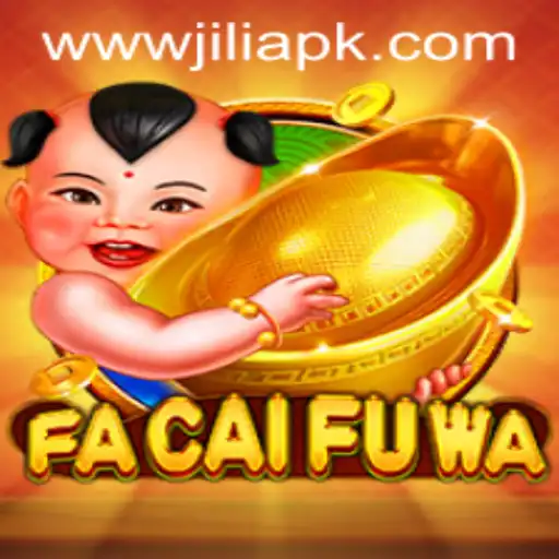 Explore the Exciting World of FaCaiFuWa and JILI APK